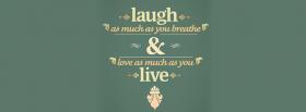 laugh and live quotes facebook cover