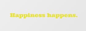 happiness happens quotes facebook cover