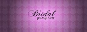 bridal party tees quotes facebook cover