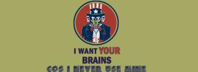 i want brains quotes facebook cover