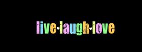 live laugh love quotes facebook cover